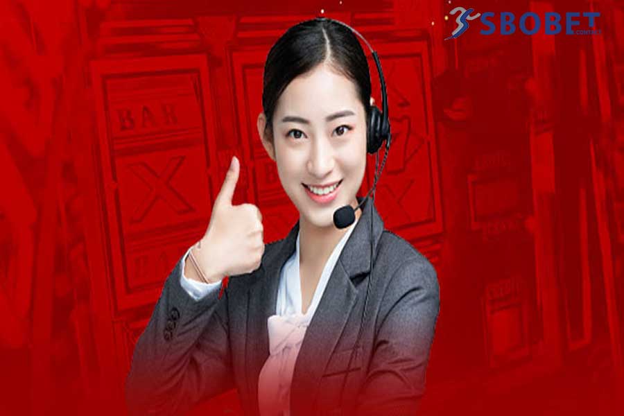 Liên hệ Sbobet 3 Đội ngũ chăm sóc khách hàng của Sbobet chuyên nghiệp